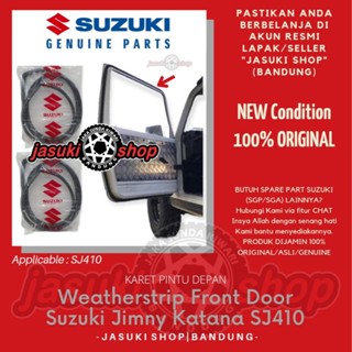 Weatherstrip ยางประตูหน้า Suzuki Jimny Katana SJ410 SGP ของแท้