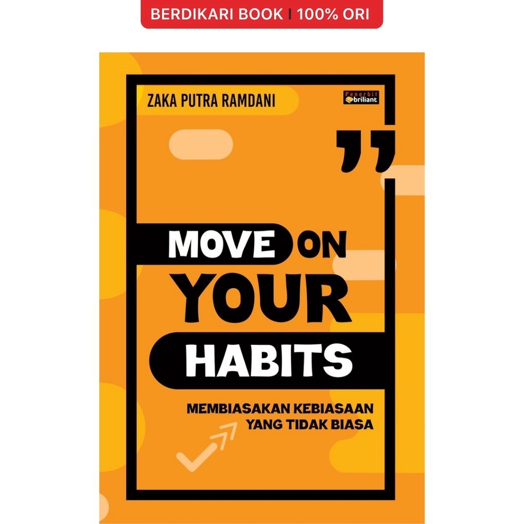 Berdikari - Move On Your Habits Habits - Brilliant Book