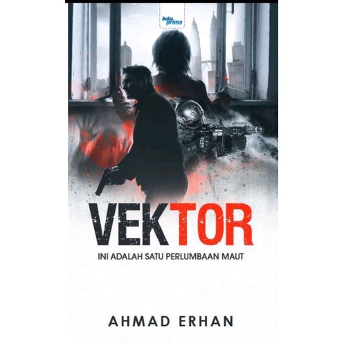 นวนิยาย Thriller Vektor - Ahmad Erhan (ใหม่)