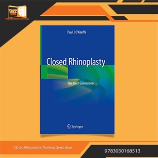 Closed Rhinoplasty: The Next Generation