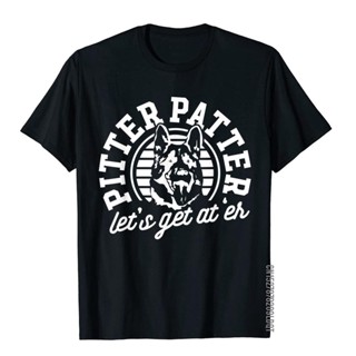 เสื้อยืด ผ้าฝ้าย พิมพ์ลาย LetS Get At Er German Shepherd Pitter สไตล์สตรีท คลาสสิก สําหรับผู้ชาย