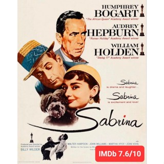 DVD Sabrina ซาบรีนา : 1954 #หนังฝรั่ง #หนังคลาสสิค (ดูพากย์ไทยได้-ซับไทยได้) ดราม่า โรแมนติก คอมเมดี้