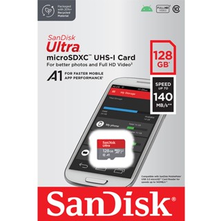 Sandisk Ultra microSDXC Card 128GB Class10 A1 อ่าน 140MB/s (SDSQUAB-128G-GN6MN) เมมโมรี่ การ์ด แซนดิส โทรศัพท์ แท็บเล็ต