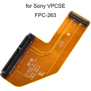 Fpc 263 สายเคเบิล HDD สําหรับแล็ปท็อป Sony Vaio VPC SE VPCSE series 1P 1117X02 2112 V0B0