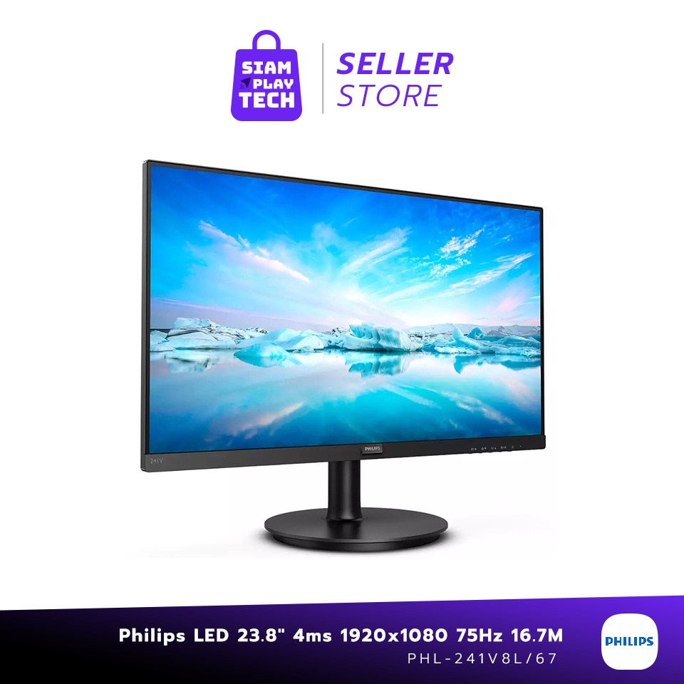 PHILIPS MONITOR LED 23.8'' (PHL-241V8/67) IPS 4ms 75Hz / (PHL-241V8L/67) VA 4ms 75Hz (จอมอนิเตอร์)