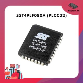 SST49LF080A (PLCC32) 8M-BIT LPC FLASH