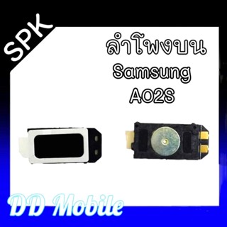 SPK  A02s ลำโพงสนทนา ซัมซุง A02S  สินค้าพร้อมส่ง