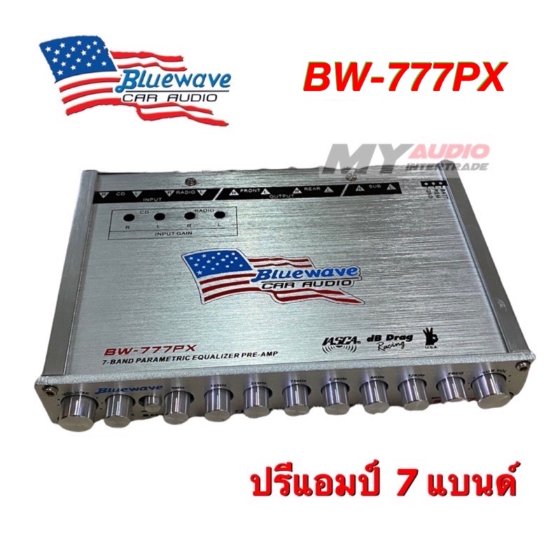 BLUEWAVE BW-777PX ปรีแอมป์ 7 แบนด์ (รุ่นใหม่ 2026) แยกซับอิสระ  ให้เสียงดีที่สุด ของแท้ 💯% New 2026