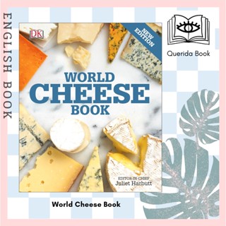 [Querida] หนังสือภาษาอังกฤษ World Cheese Book by Juliet Harbutt