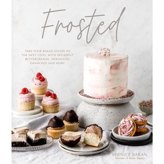 Frosted : Take Your Baked Goods to the Next Level