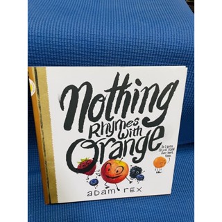 นิทานปกแข็งภาษาอังกฤษ nothing Rhymes with orange