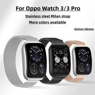 ใหม่ สายนาฬิกาข้อมือสเตนเลส สําหรับ Oppo Watch 3/3 Pro Oppo Watch 3/3 Pro 42 มม. 46 มม.