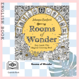 [Querida] สมุดระบายสี Rooms of Wonder : Step inside This Magical Coloring Book by Johanna Basford