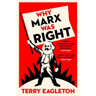 Why Marx Was Right By (author)  Terry Eagleton