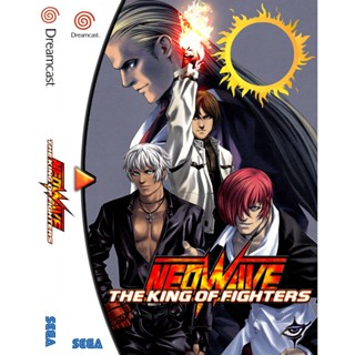 DreamCast - NEOWAVE : The King of Fighters (ภาคนี้ไม่มีวางจำหน่ายตามปกติบนเครื่องดรีมแคส)