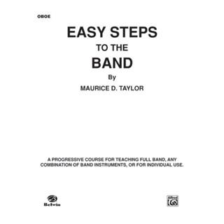 ( Oboe)Easy Steps to the Band By Maurice D. Taylor Book (70206)