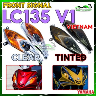 สัญญาณไฟหน้า DEPAN YAMAHA LC135 OLD / LC135 V1 / LC 135 TINTED SMOKE &amp; CLEAR [ 1 ชุด ] สัญญาณ LAMPU DADA เวียดนาม