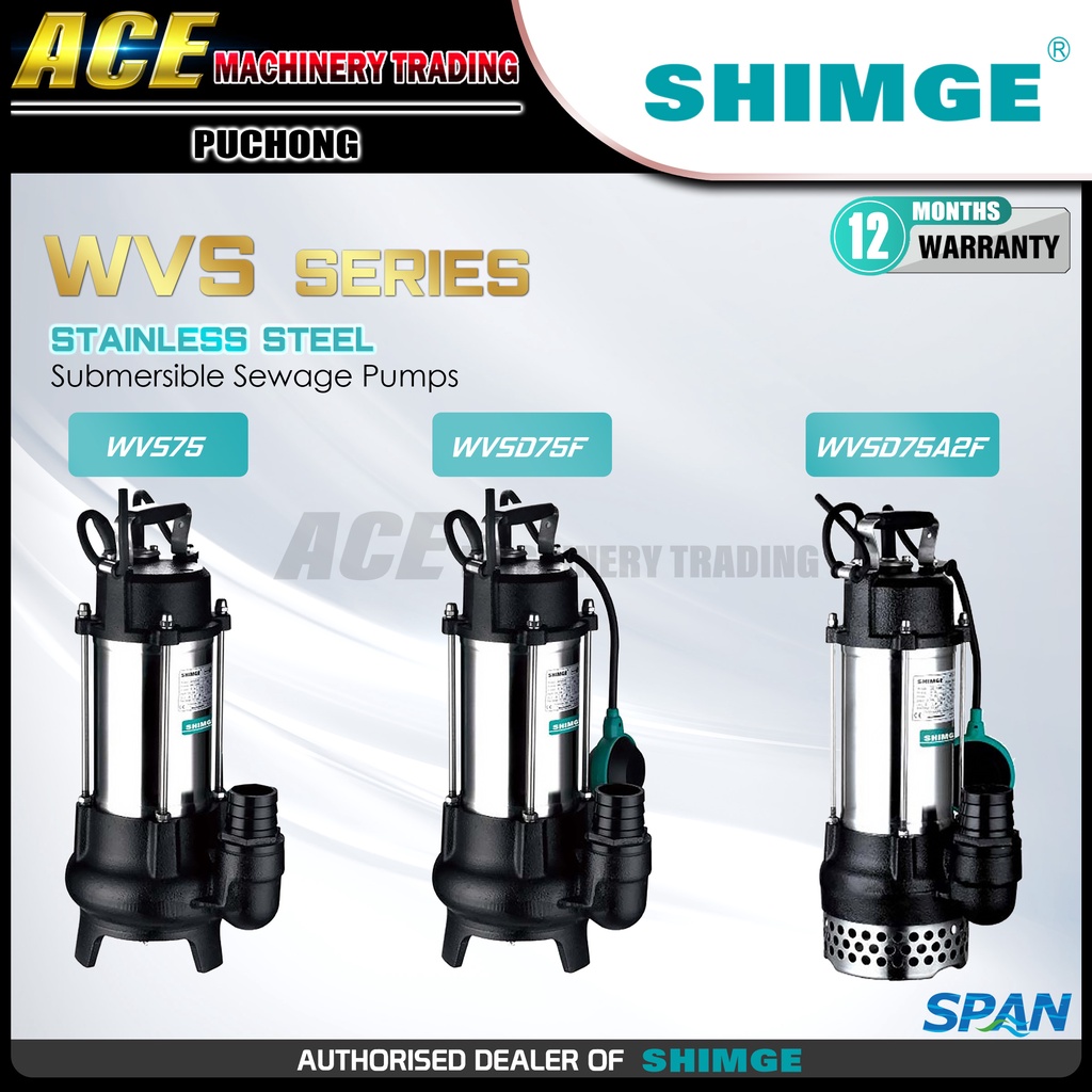 [ SHIMGE ] WVS Series ( WVS75, WVSD75F,WVSD75A2F )ปั๊มน้ําเสียสแตนเลส 1.0HP