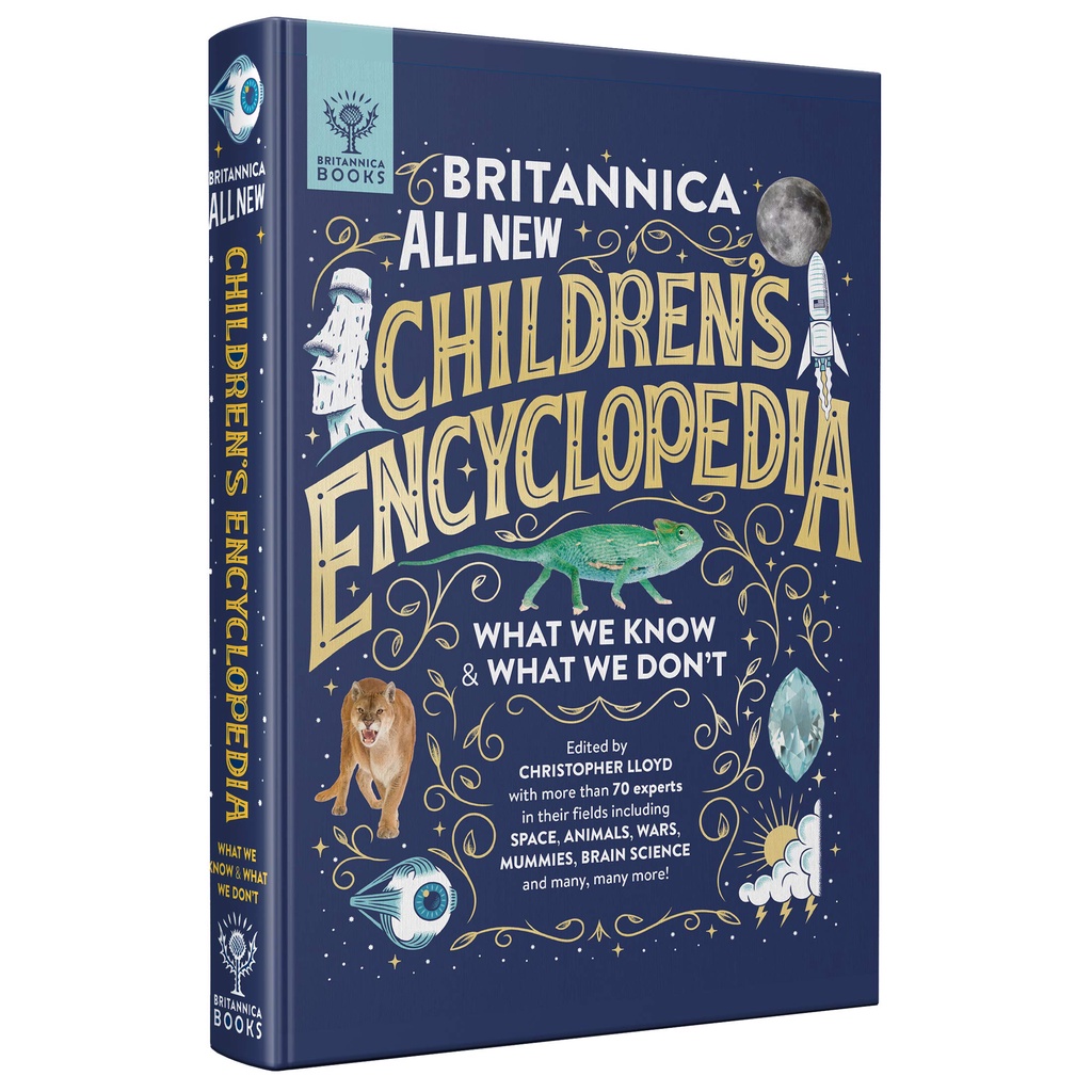 Britannica All New Children's Encyclopedia : What We Know &amp; What We Don't