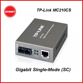 TP-Link MC210CS Gigabit Single-Mode Media Converter แปลงสัญญาณ UTP เป็น Fiber หัวต่อ SC ระยะ 15Km