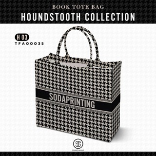 กระเป๋า Book Tote Bag HOUNDSTOOTH COLLECTION รหัส TFA00035 #ใส่ชื่อได้ #SOdAbag #SOdAPrintinG