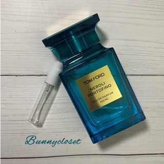 (แบ่งขาย)~💎Tom Ford Neroli Portofino EDP💎 Citrus Floral Aromatic แท้💯จากช้อปคิง