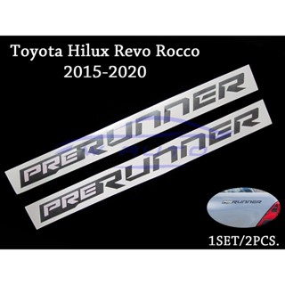 (1ชุด ตามภาพ) สติ๊กเกอร์ PRERUNNER สีดำ ติดท้ายรถ โตโยต้า รีโว่ ร๊อคโค่ TOYOTA REVO ROCCO 2015-22 ท้ายกระบะ Sticker