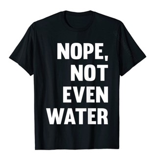 ขายดี!เสื้อยืด ผ้าฝ้าย พิมพ์ลาย Nope Not Water Ramadan Prayer สไตล์มุสลิม แฟชั่นสําหรับผู้หญิง &amp;amp; เสื้อยืด พิมพ์ลาย h