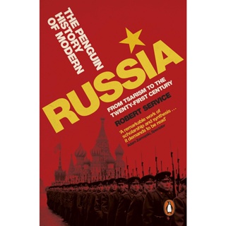 The Penguin History of Modern Russia : From Tsarism to the Twenty-first Century, Fifth Edition