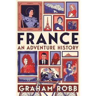 France: An Adventure History Hardback English