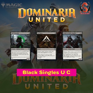 Dominaria United Singles Black U C