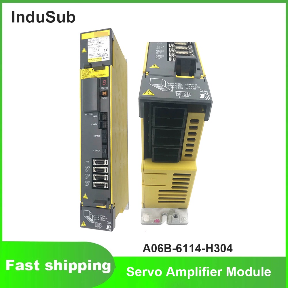 A06B-6114-H304 A06B6114H304 ไดร์เวอร์เซอร์โวมอเตอร์เครื่องขยายเสียงโมดูลใหม่