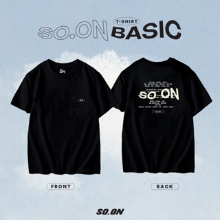 oversize T-shirt 🔥 New 🔥So on เสื้อยืด Basic ทรง Oversize รุ่น  So Soul (ใส่โค้ด  WHRJWJ สูงสุด 40.-) 🔥 S-5XL