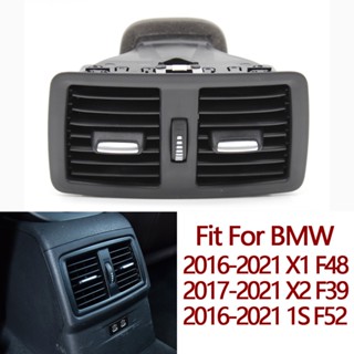 กระจังช่องแอร์ด้านหลัง แบบเปลี่ยน สําหรับ BMW 1 X1 X2 Series F52 F48 F49 F39 2016-2021 6422 9292 742