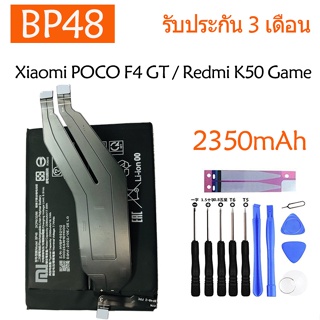 Original แบตเตอรี่ Xiaomi POCO F4 GT / Redmi K50 Gameing battery 【BP48 】2350mAh รับประกัน 3 เดือน