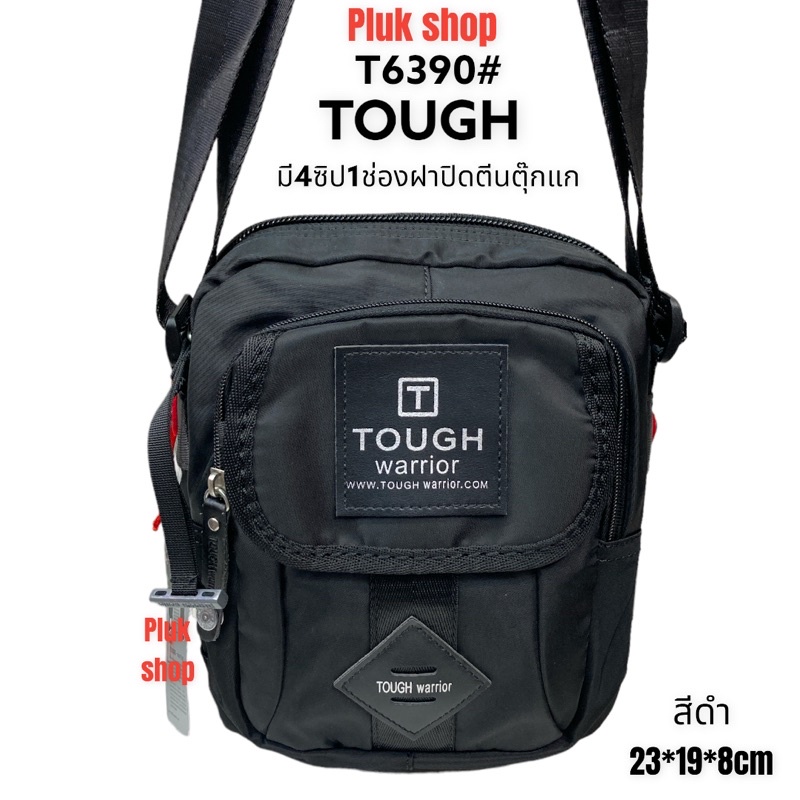กระเป๋าสะพายข้าง TOUGH แท้ รหัส T6390# ผ้าไนลอน ผ้า2ชั้น ขนาด 23x19x8 cm สายปรับยาวได้ 150 cm ทนทาน