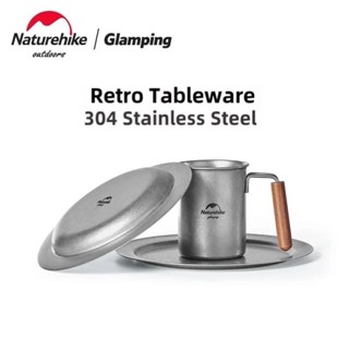 แก้ว จาน ถ้วย แสตนเลส Naturehike Stainless Steel Retro Tableware