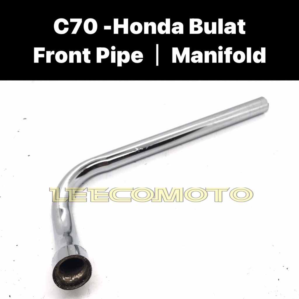 C70 C 70 C-70 Lampu Bulat ท่อหน้ามาตรฐาน ( Chrome ) Manifold Mani Fold Maniful Exhaust Eks คอด้านหน้
