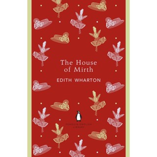 The House of Mirth Paperback The Penguin English Library English By (author)  Edith Wharton