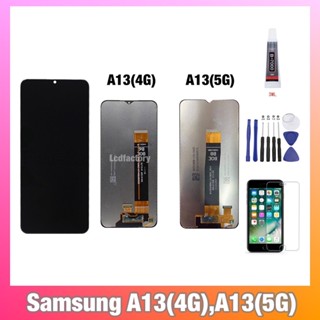 Samsung A13(4G),A135,A13(5G),A136 จอ จอชุด ฟรีกาว,ไขควง,ฟิล์มกระจก