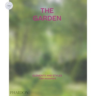 The Garden : Elements and Styles