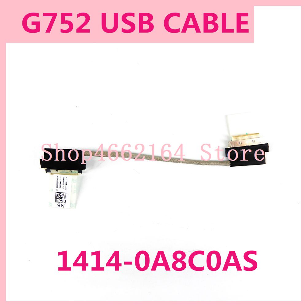 G752 สาย USB 1414-0A8C0AS สําหรับ Asus ROG G752V G752VVSK G752VS G752VL G752VT G752VY G752 ใหม่แล็ปท