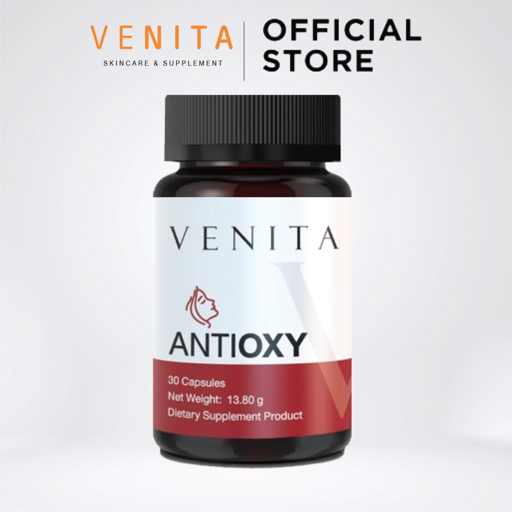 [ 1 กระปุก ] VENITA ANTIOXY DIETARY SUPPLEMENT ผลิตภัณฑ์เสริมอาหารเวนิต้า แอนไทอ็อคซี่ 30 แคปซูล