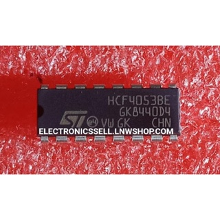 HCF4053BE ไอซี IC HCF 4053 BE ยี่ห้อ ST THOMSAN อุปกรณ์ อะไหล่ อิเล็กทรอนิกส์ สั่งปุ๊บ ส่งปั๊บ