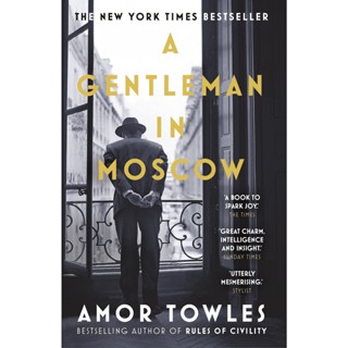 A Gentleman in Moscow : The worldwide bestseller Paperback English By (author)  Amor Towles