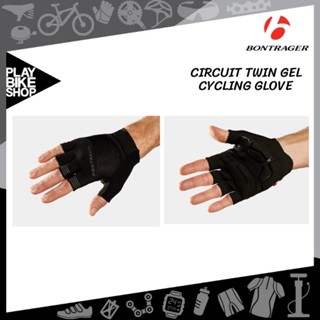 ถุงมือ BONTRAGER CIRCUIT TWIN GEL CYCLING GLOVE