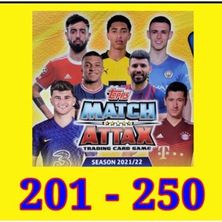 21/22 Topps Match Attax UCL No.201-250