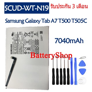 แบตเตอรี่ แท้ Samsung Galaxy Tab A7 T500 T505C battery SCUD-WT-N19 7040MAh รับประกัน 3 เดือน