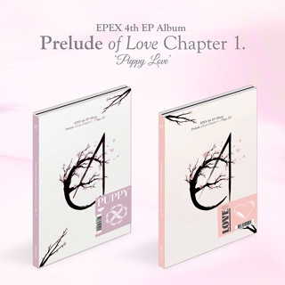 EPEX- 4th EP album [Prelude of Love Chapter 1. Puppy Love]