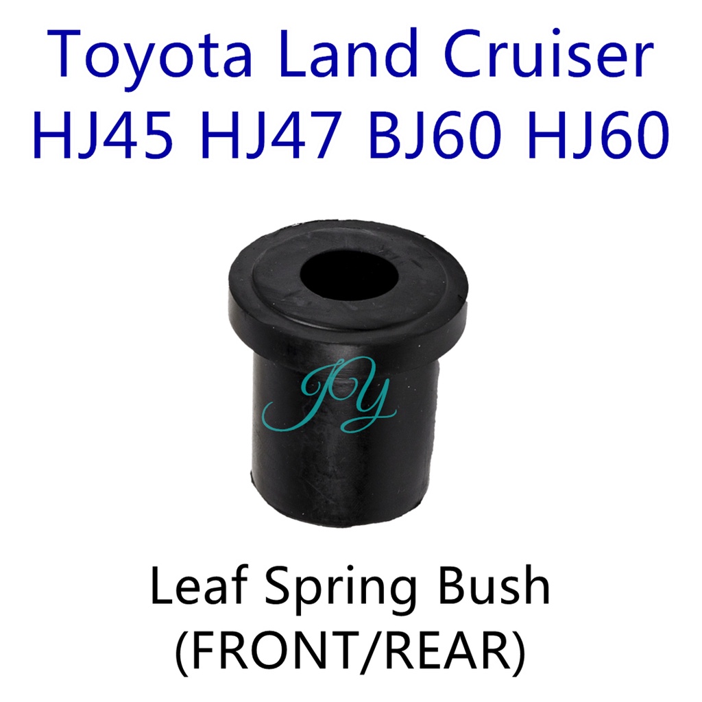 Toyota Land Cruiser HJ45 HJ47 BJ60 HJ60 FRONT / REAR Leaf Spring Bush 90389-18002